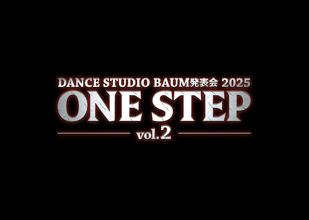 DANCE STUDIO BAUM 「ONE STEP vol.2」チラシ・ロゴ